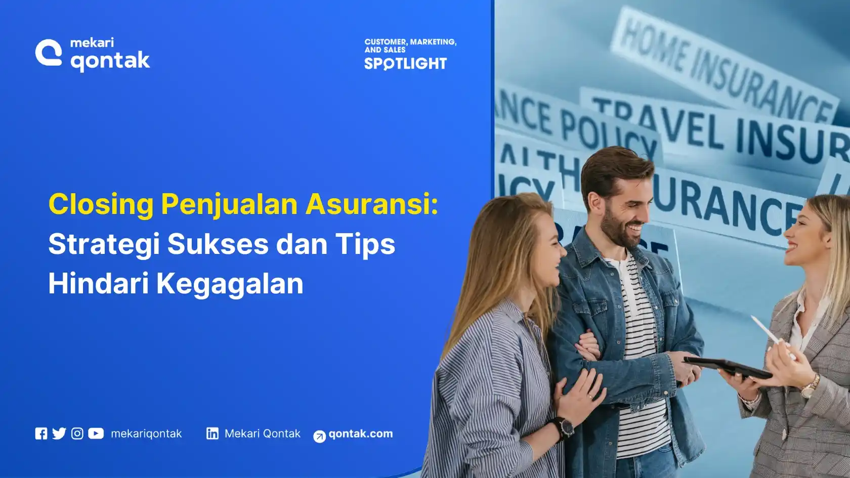 Closing Penjualan Asuransi: Strategi Sukses dan Tips Hindari Kegagalan