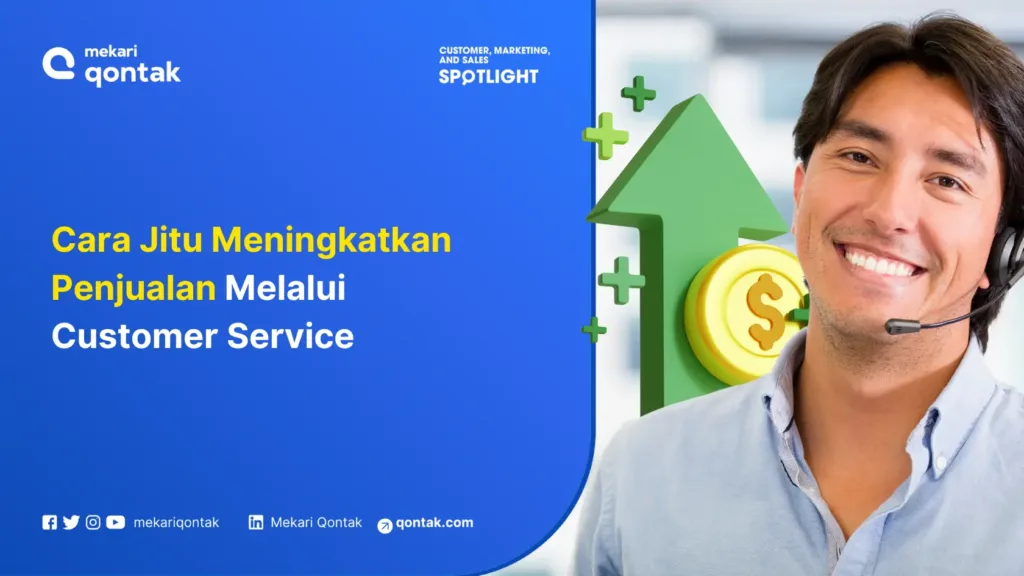 Cara Jitu Meningkatkan Penjualan Melalui Customer Service