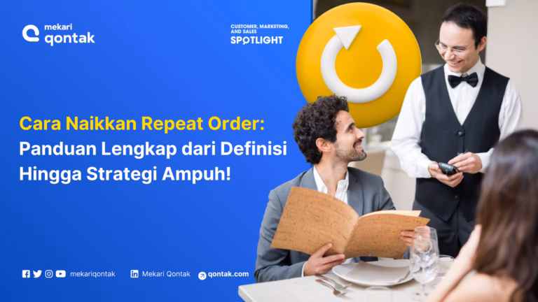 10 Cara Meningkatkan Repeat Order untuk Bisnis Anda!