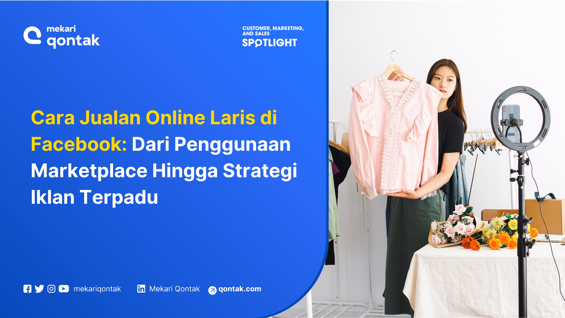19 Cara Jualan Online Laris Manis di Facebook, Dijamin Cuan