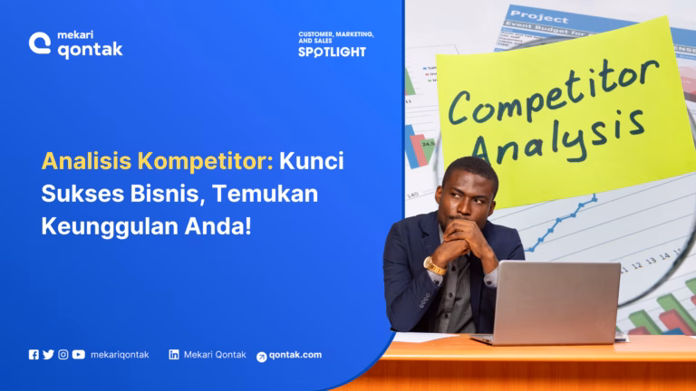 Mengenal Analisis Kompetitor, Tujuan, Manfaat dan Cara Membuatnya