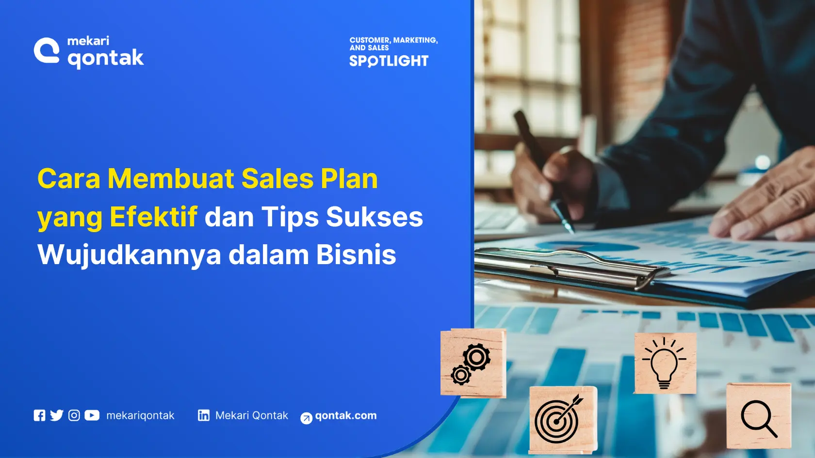 Cara Membuat Sales Plan yang Efektif dan Tips Sukses Wujudkannya dalam Bisnis