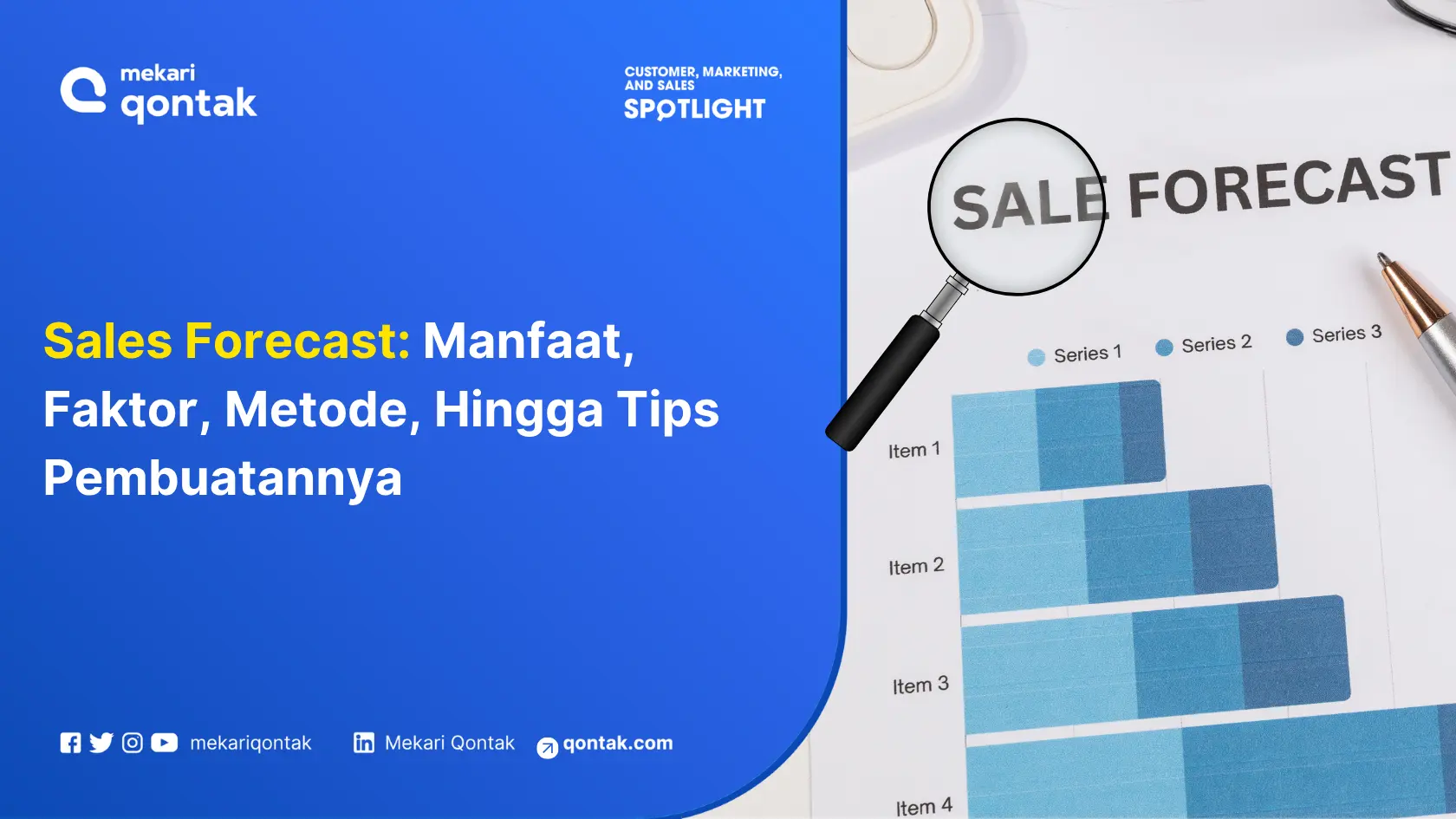 Sales Forecast: Manfaat, Faktor, Metode, Hingga Tips Pembuatannya