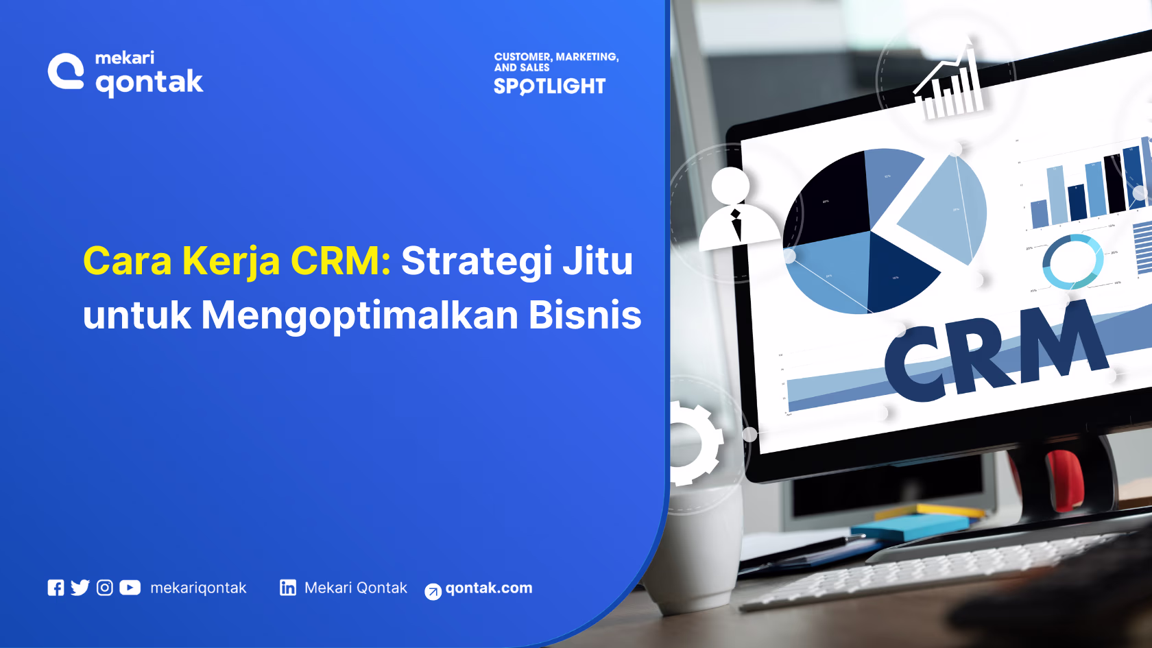 Ilustrasi software CRM pada perusahaan