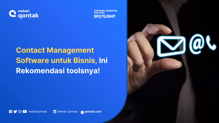 15 Rekomendasi Software Contact Management Tools untuk Bisnis