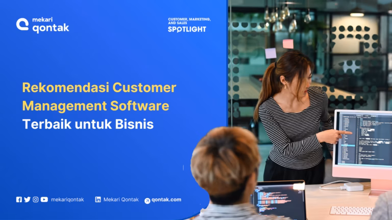 10 Customer Management Software Terbaik untuk Bisnis