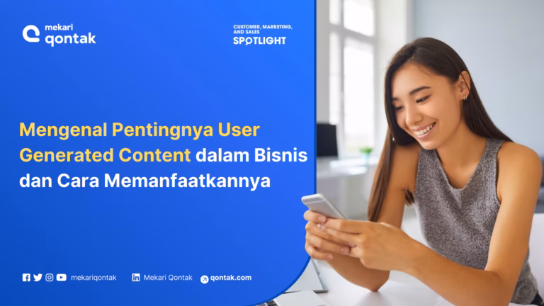 Mengenal Pentingnya User Generated Content dalam Dunia Bisnis