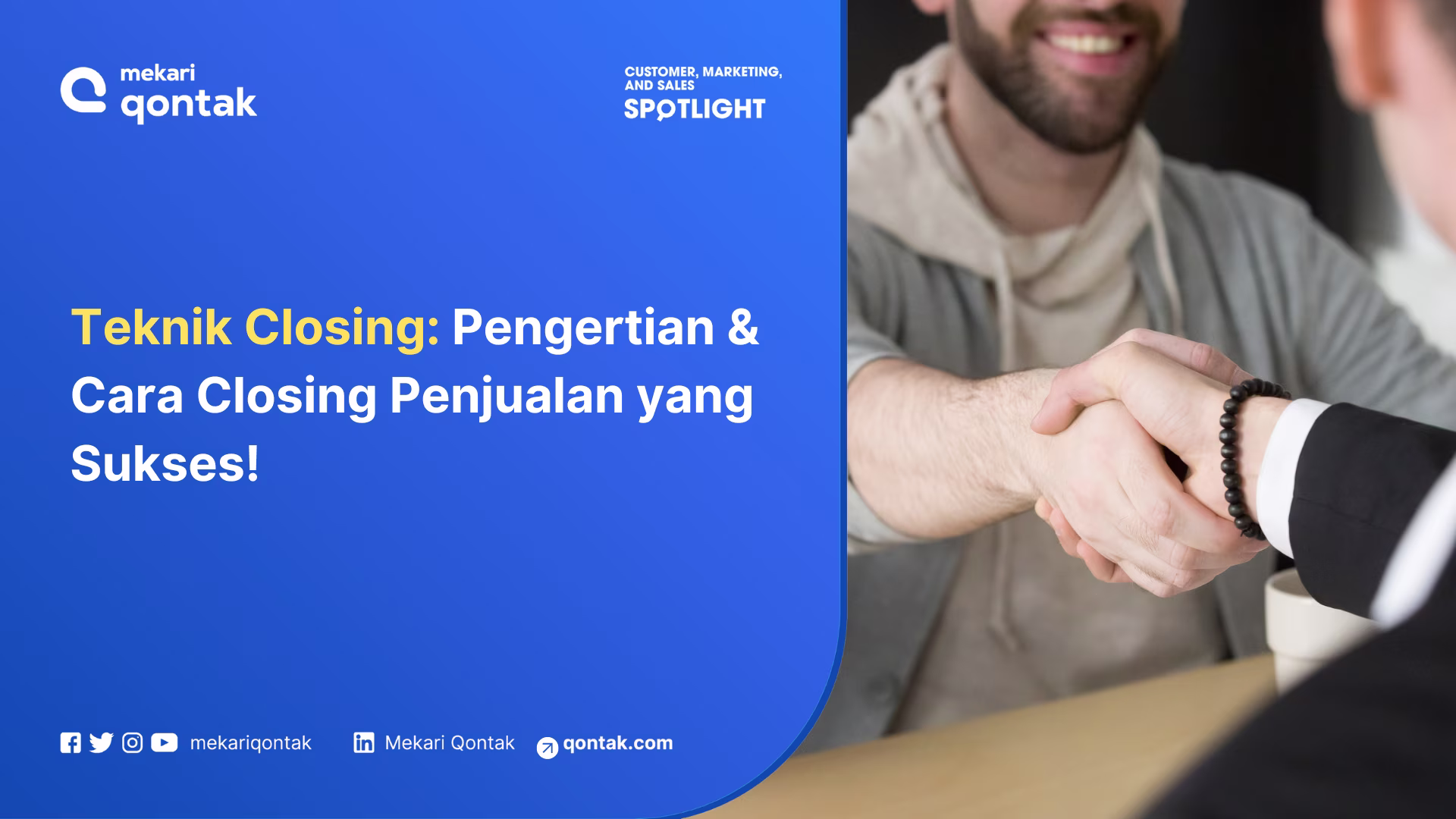 Rahasia Teknik Closing Efektif untuk Meningkatkan Penjualan!