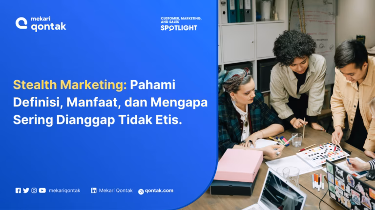 Stealth Marketing: Pengertian, Jenis, Manfaat dan Contoh