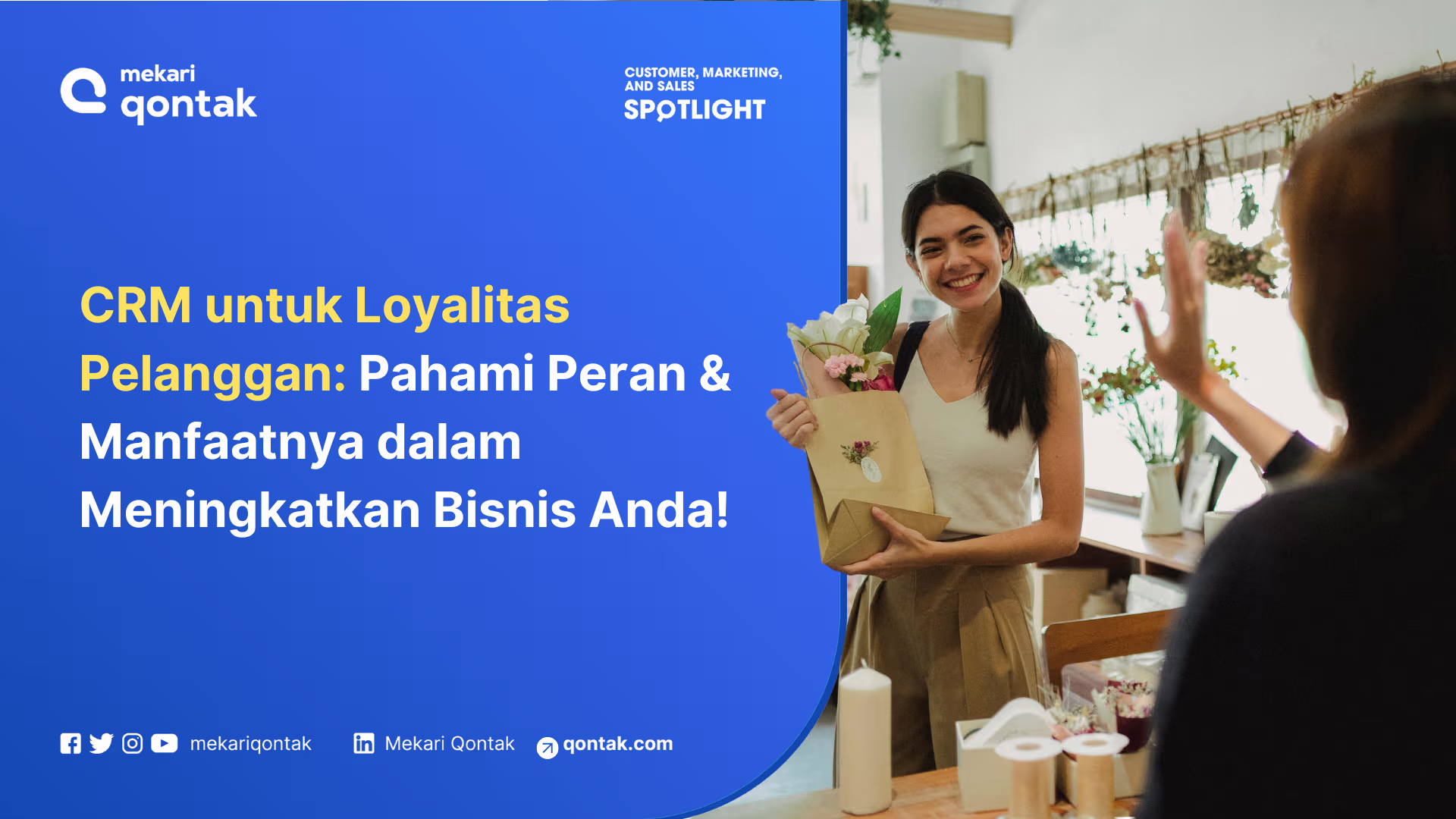 Bagaimana sistem CRM dapat meningkatkan loyalitas pelanggan