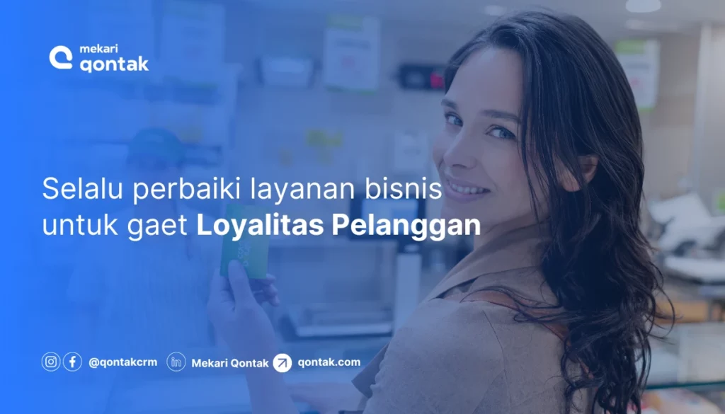 panduan loyalitas pelanggan untuk bisnis semakin sukses