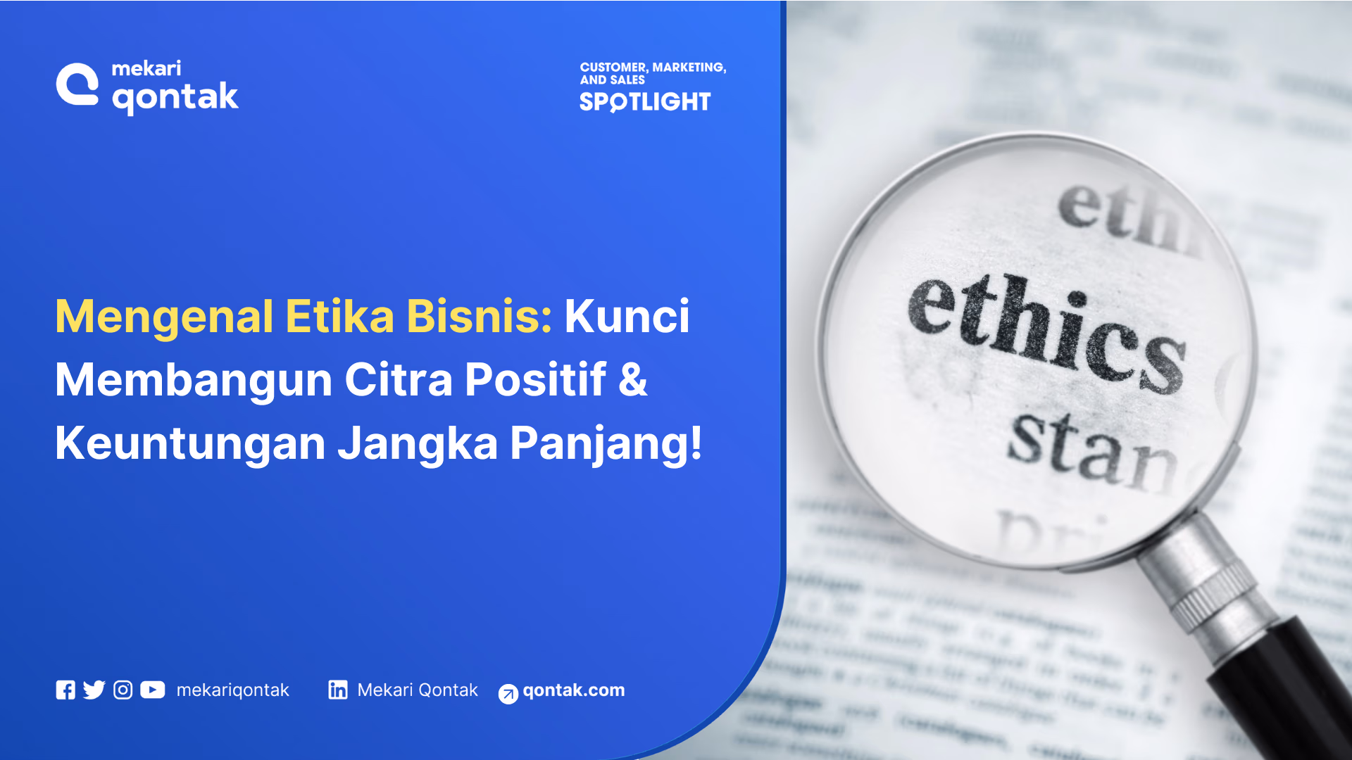 Memahami Prinsip Etika Bisnis: Manfaat, Tujuan, Prinsip dan Contohnya