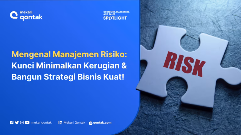 Mengenal Apa itu Manajemen Risiko, Tujuan, Tahapan dan Manfaatnya