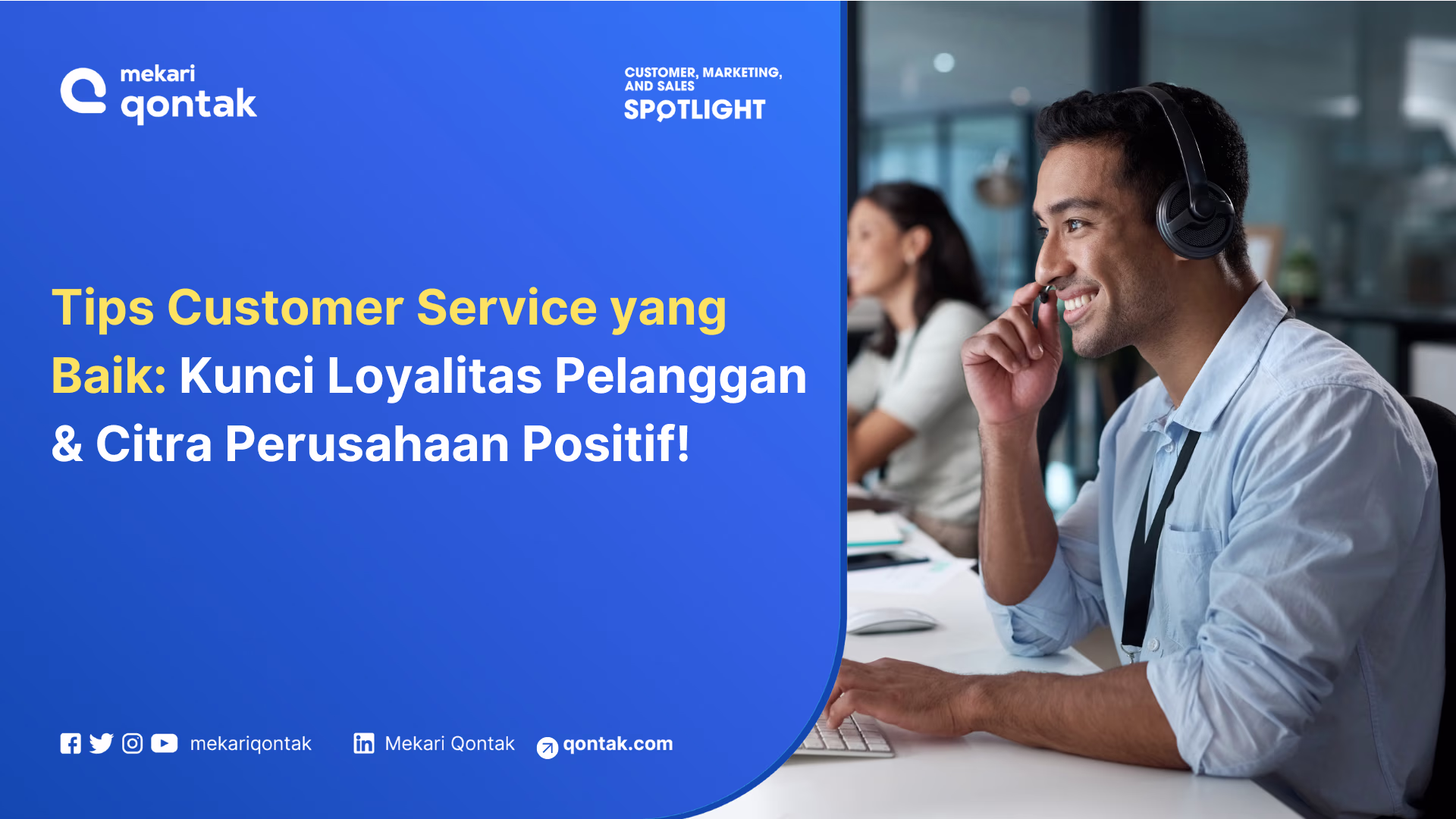 Customer Service yang Baik: Kunci Loyalitas Pelanggan & Citra Perusahaan Positif, Temukan Rahasianya!