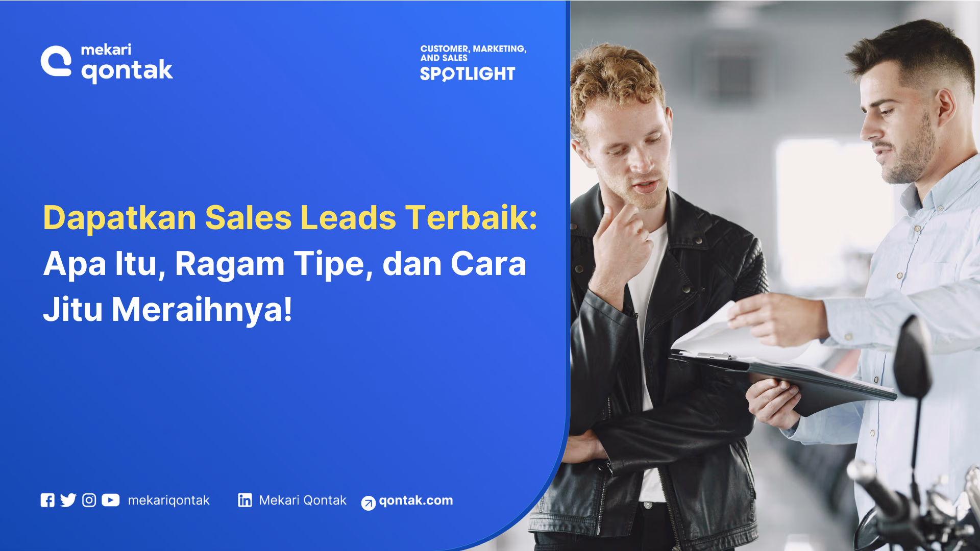 Panduan Lengkap Apa itu Sales Leads dan Cara Mendapatkannya