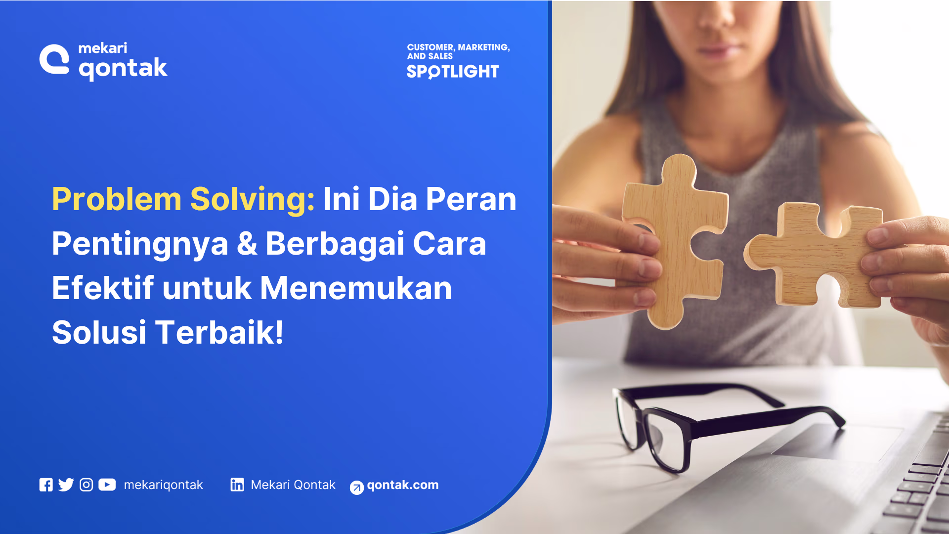 Pengertian Problem Solving dan Cara Meningkatkannya!