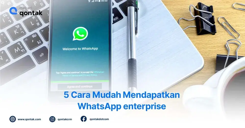 Cara Mudah Mendapatkan WhatsApp enterprise