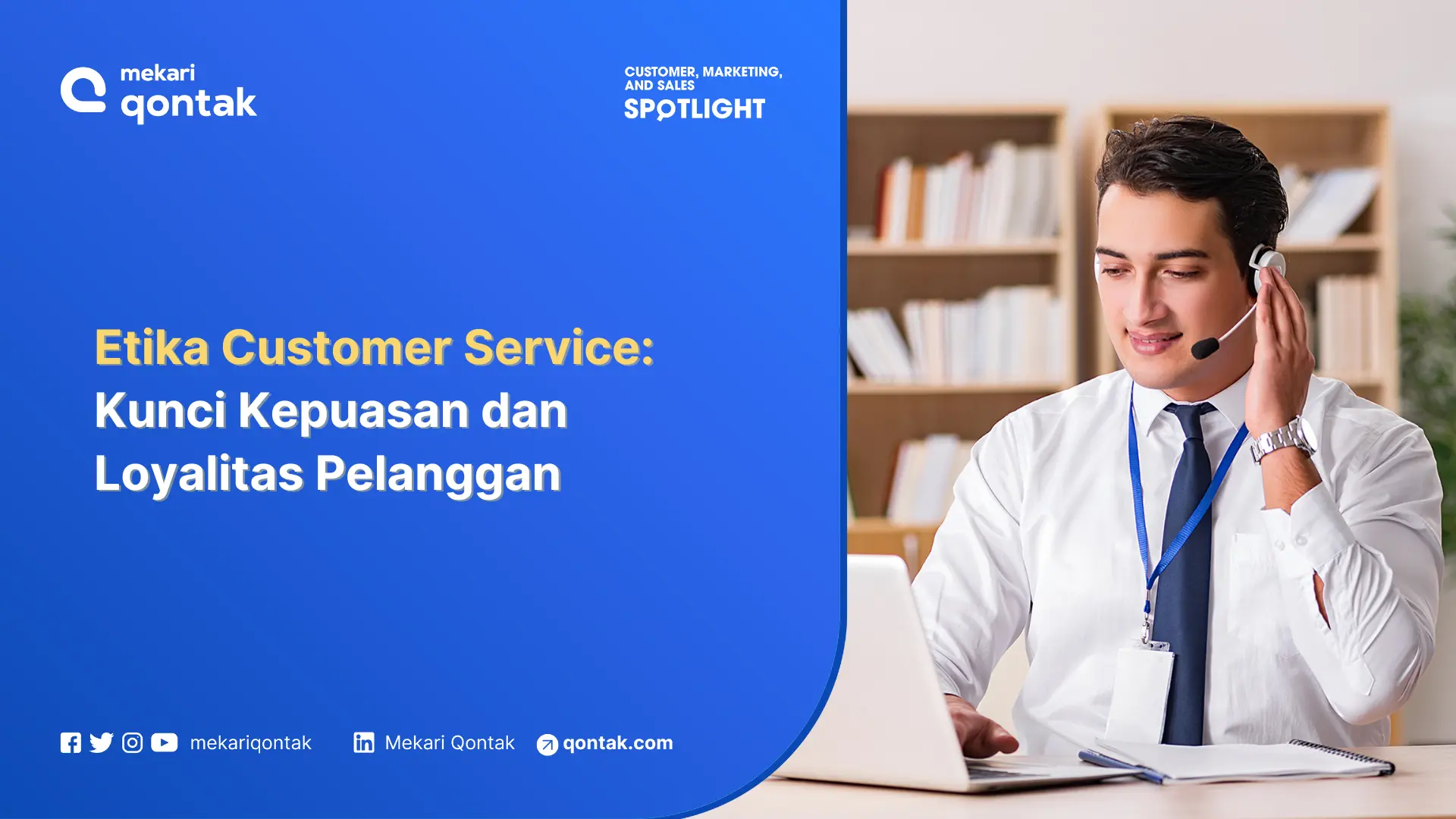 Etika Customer Service: Kunci Kepuasan dan Loyalitas Pelanggan