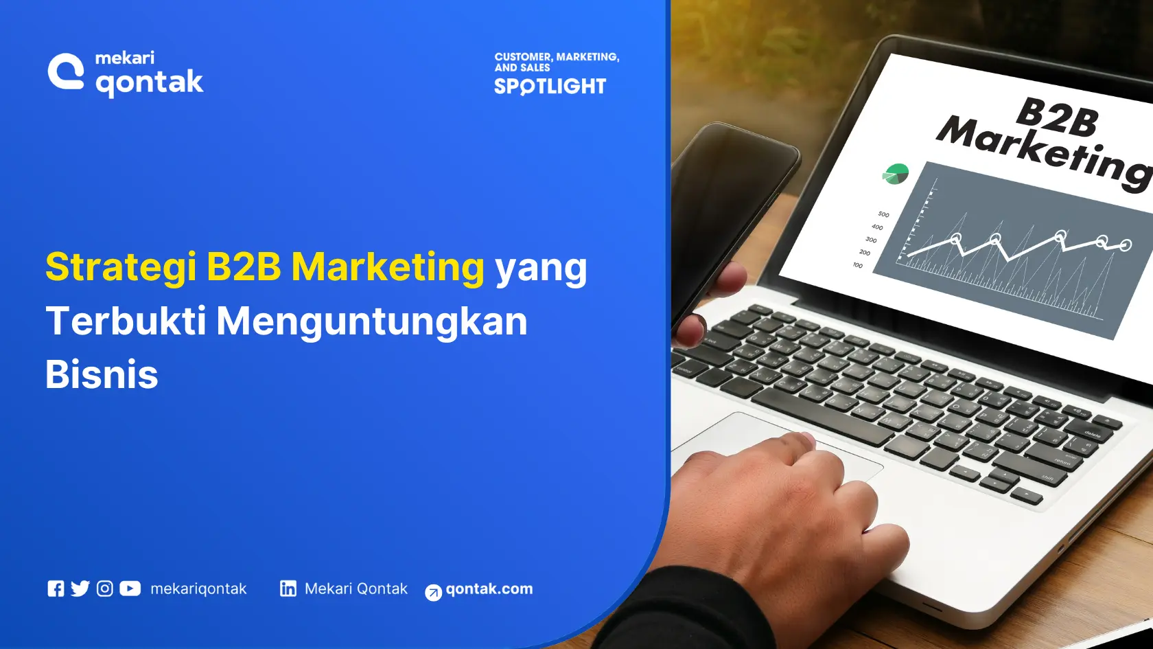 11 Strategi B2B Marketing yang Terbukti Menguntungkan Bisnis