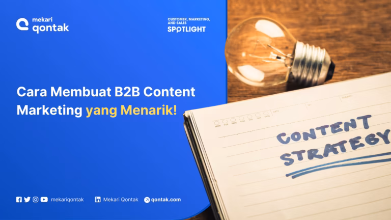 8 Cara Membuat B2B Content Marketing Menarik!