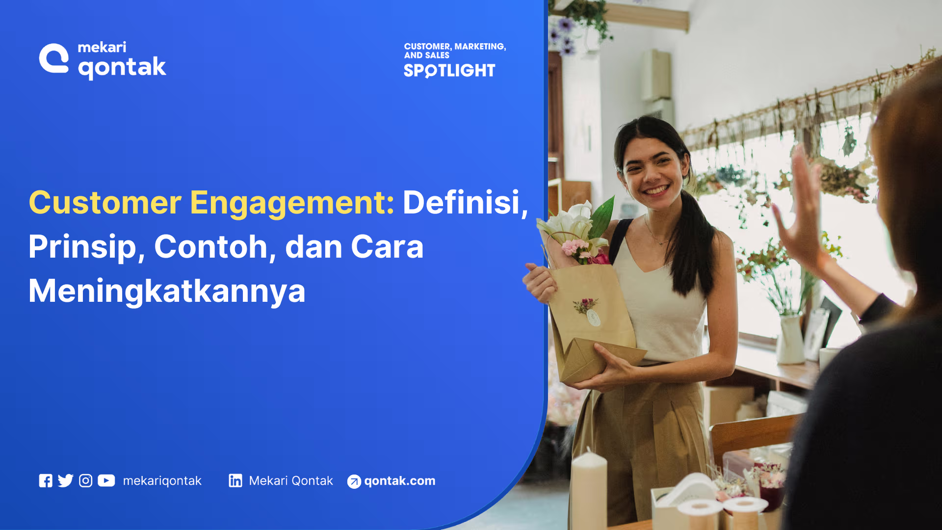 Apa Itu Customer Engagement? Contoh dan Cara Meningkatkannya
