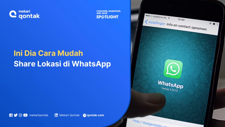 Ini Dia Cara Mudah Share Lokasi di WhatsApp
