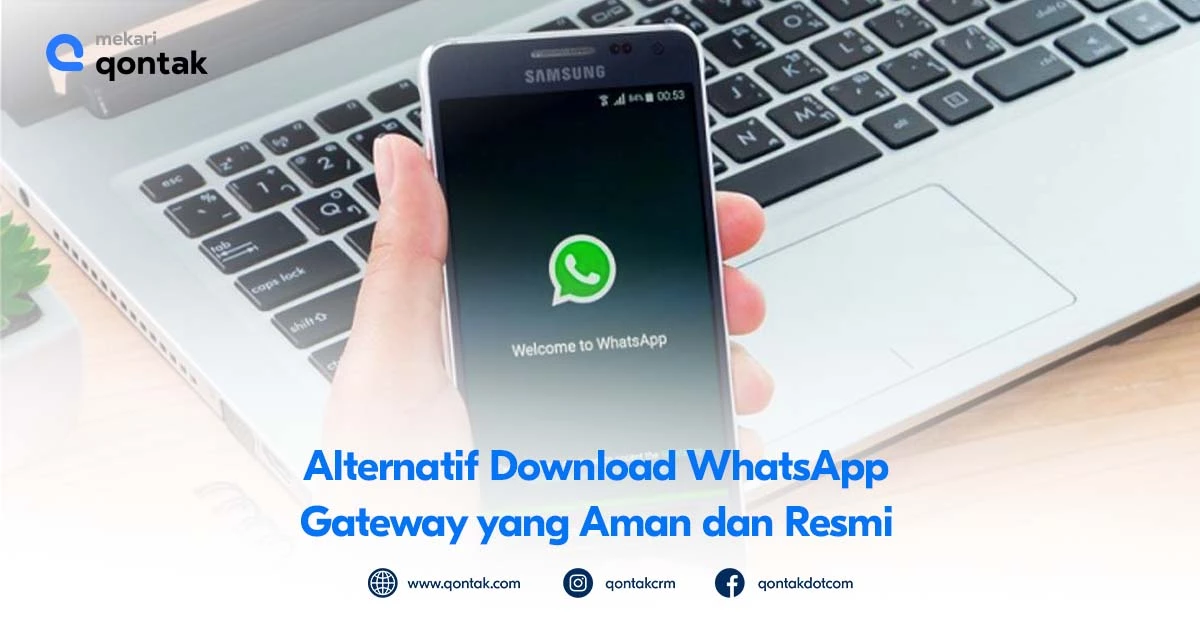 Panduan dan Cara Download WhatsApp Gateway API Resmi!