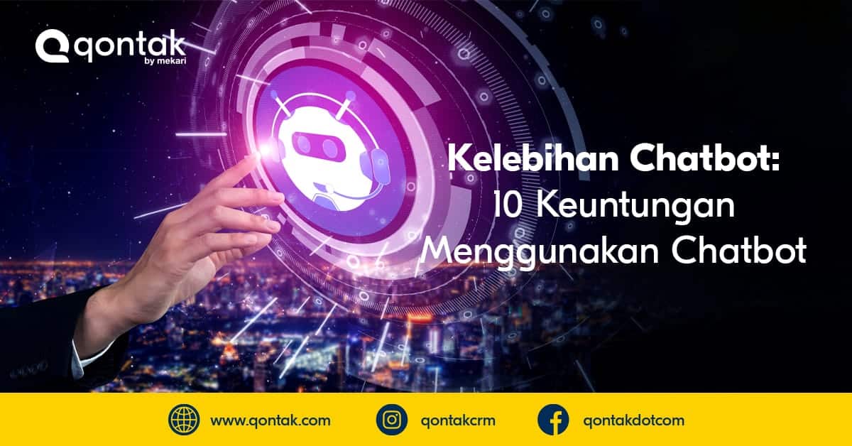 10 Kelebihan Chatbot