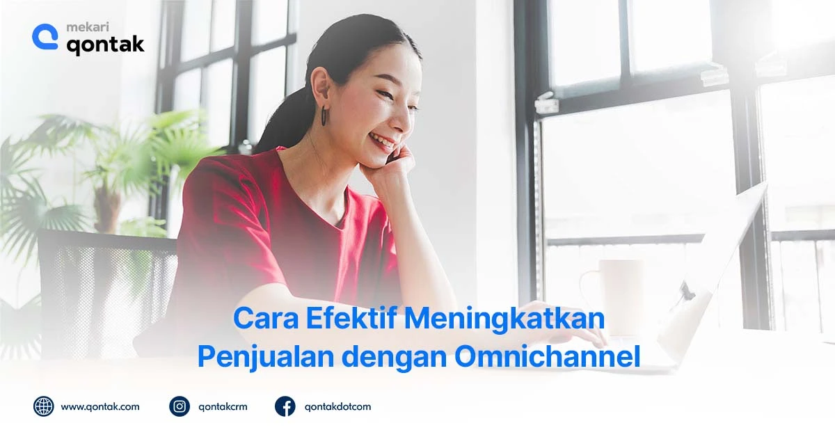 Omnichannel CRM Qontak by Mekari
