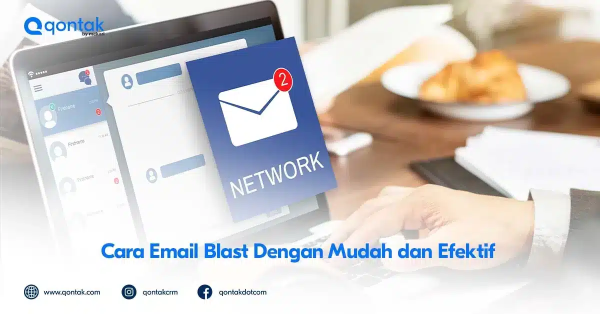 Panduan Lengkap Cara Email Blast