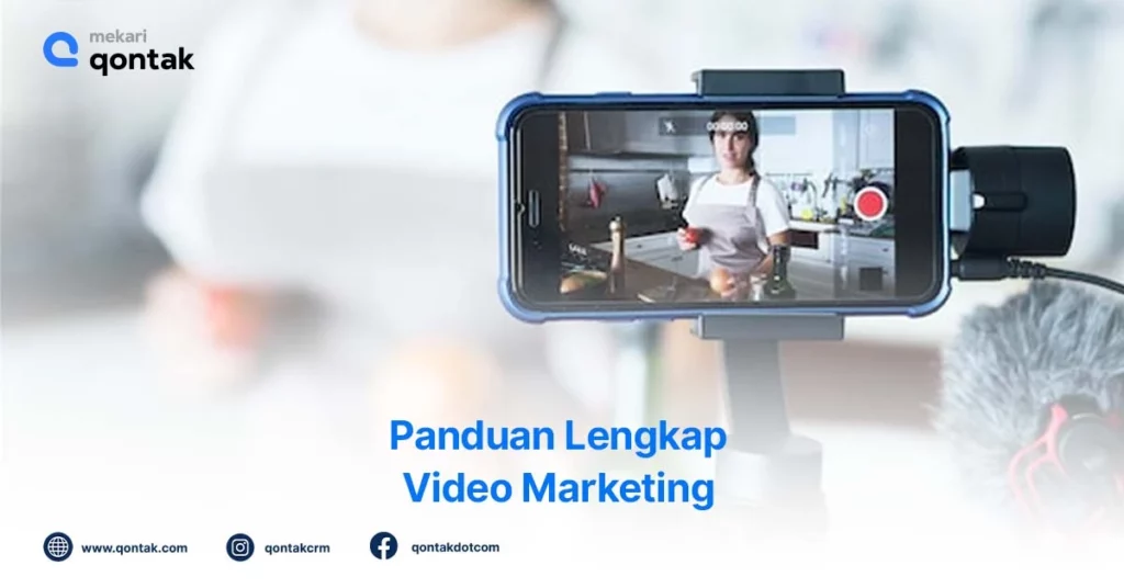 Panduan Lengkap Video Marketing