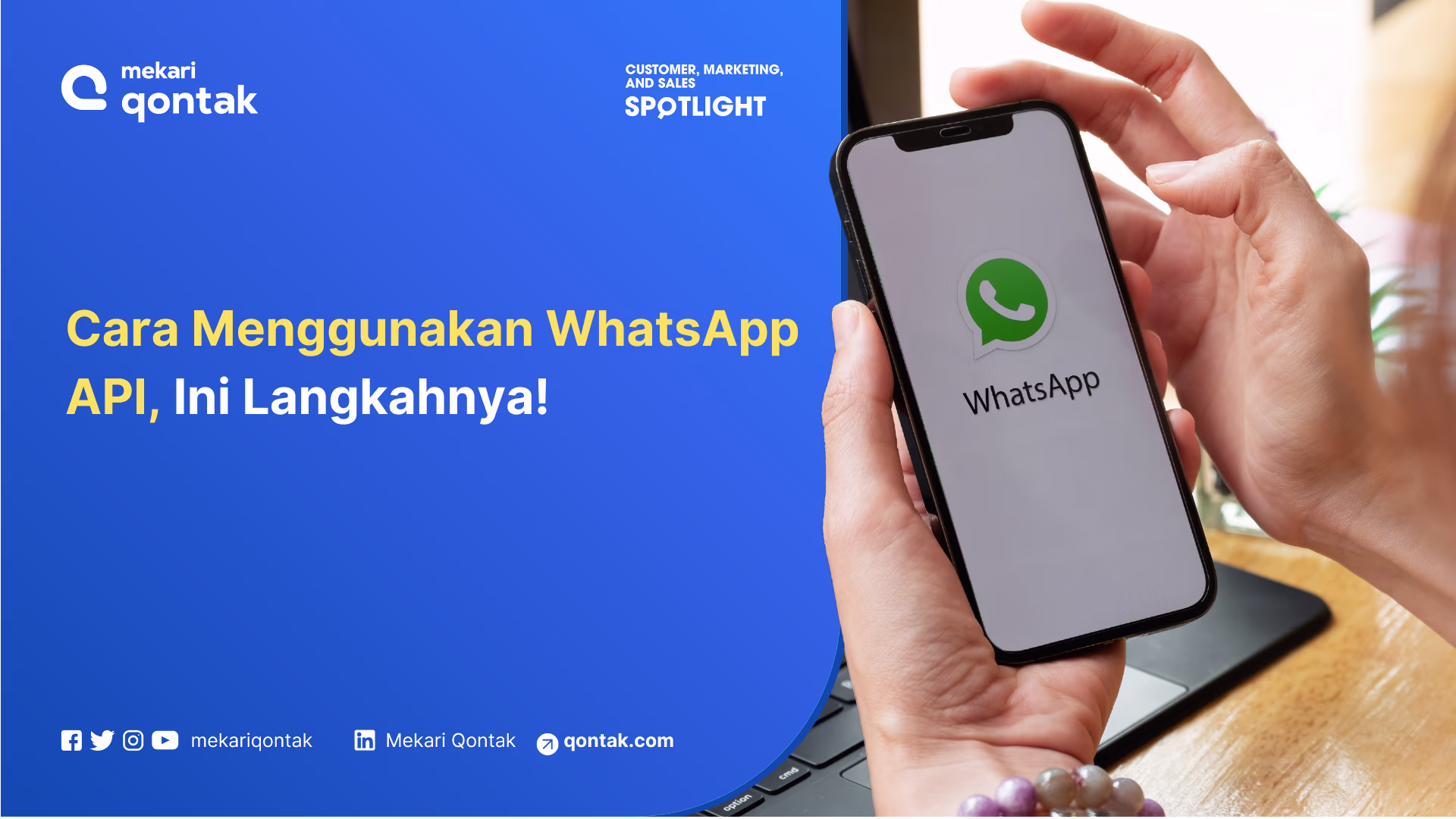 Cara Menggunakan WhatsApp API untuk Tingkatkan Penjualan!