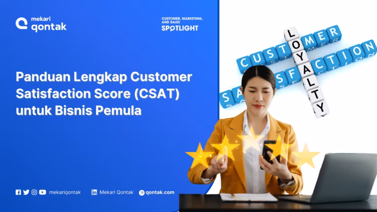 Customer Satisfaction Score: Pengertian, Jenis, dan Cara Mengukur CSAT