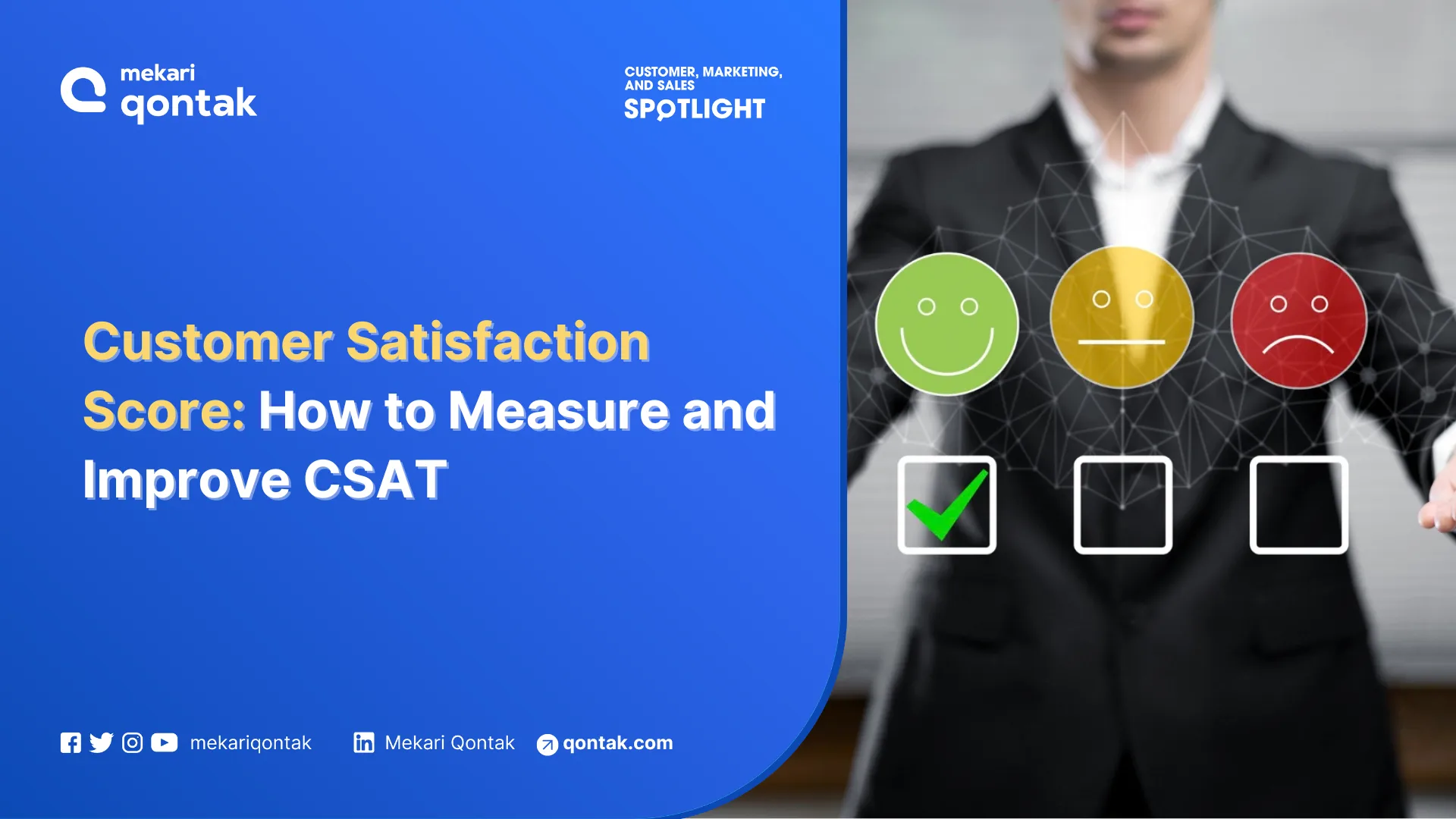 Understanding Customer Satisfaction Score: How to Measure and Improve CSAT