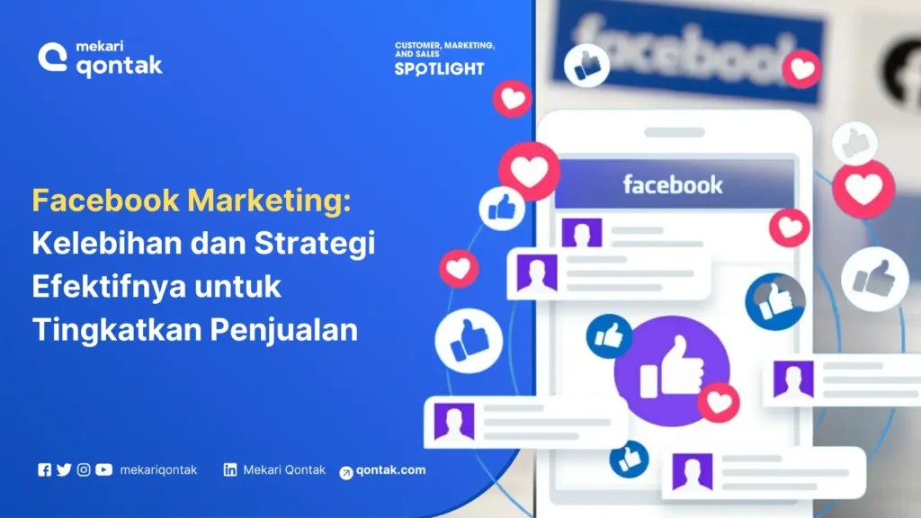 facebook-marketing-kelebihan-dan-strategi-efektifnya-untuk-tingkatkan-penjualan Facebook Marketing: Kelebihan dan Strategi Efektifnya untuk Tingkatkan Penjualan