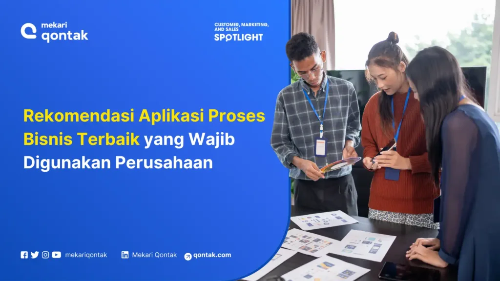 Rekomendasi Aplikasi Proses Bisnis Terbaik yang Wajib Digunakan Perusahaan