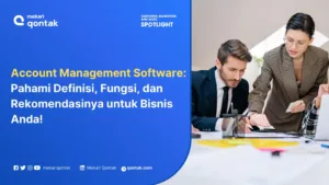 Account Management Software Terbaik untuk Bisnis
