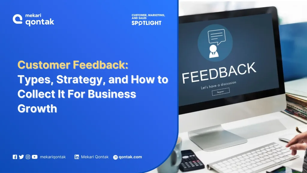 customer feedback for business growth Customer Feedback: Types, Strategy, and How to Collect It For Business