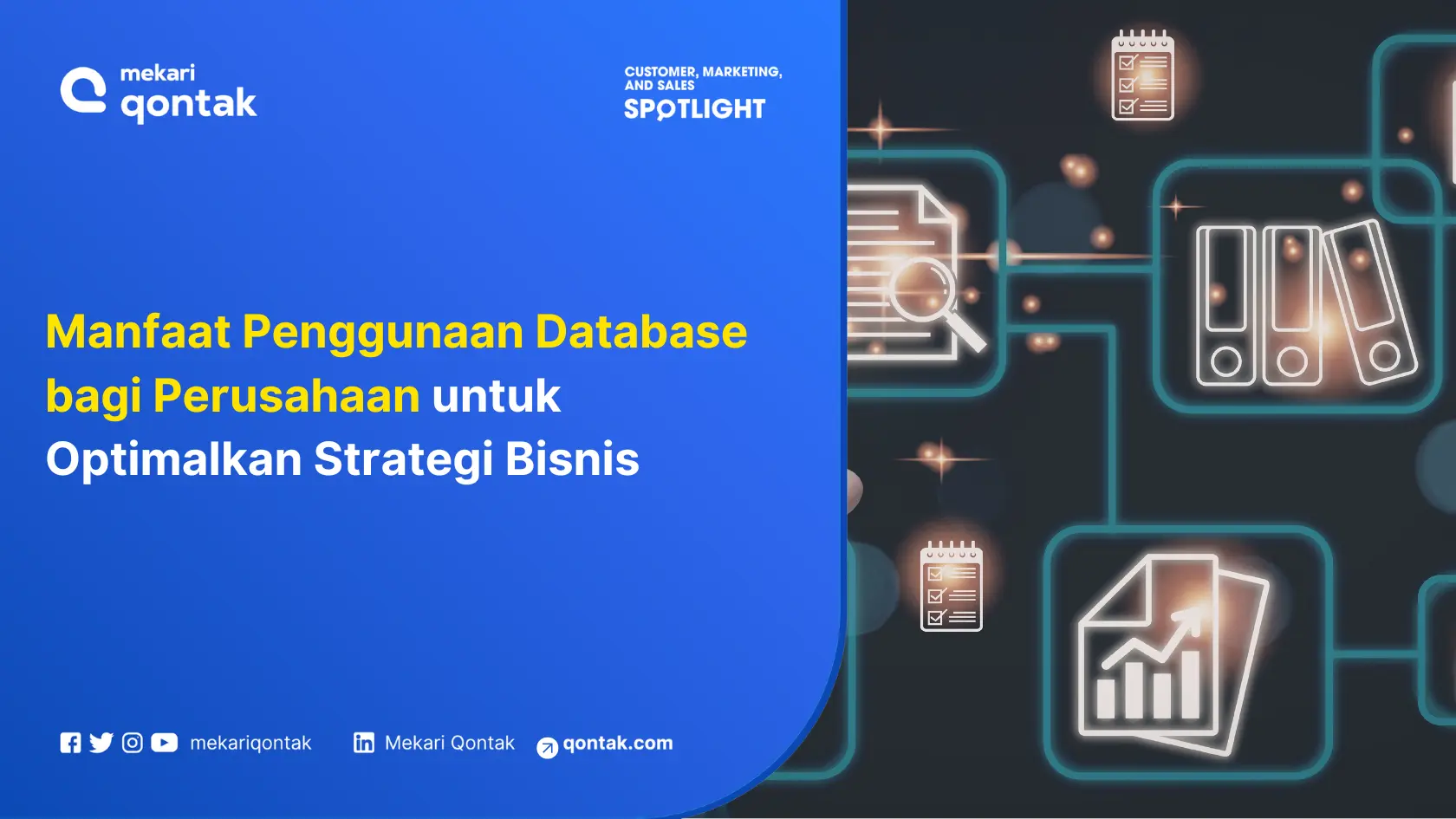 Manfaat Penggunaan Database bagi Perusahaan untuk Optimalkan Strategi Bisnis