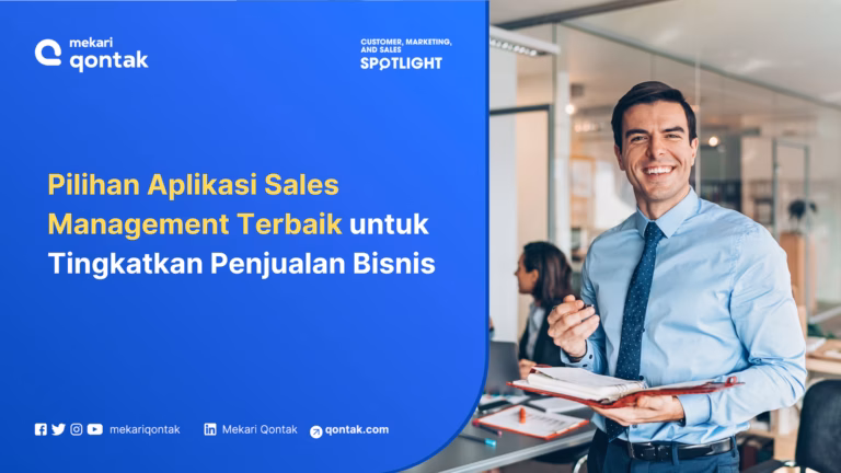 10 Rekomendasi Aplikasi Sales Management Terbaik di Indonesia