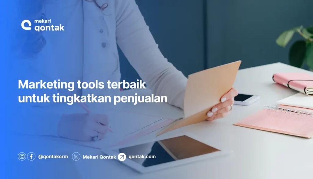 Rekomendasi Marketing tools terbaik di Indonesia