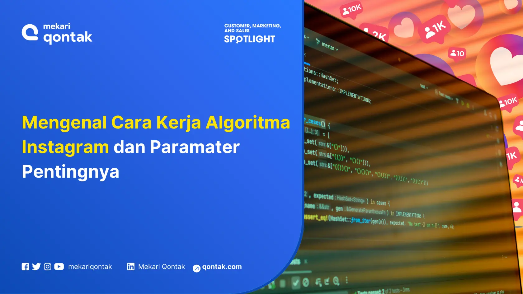 Mengenal Cara Kerja Algoritma Instagram dan Paramater Pentingnya