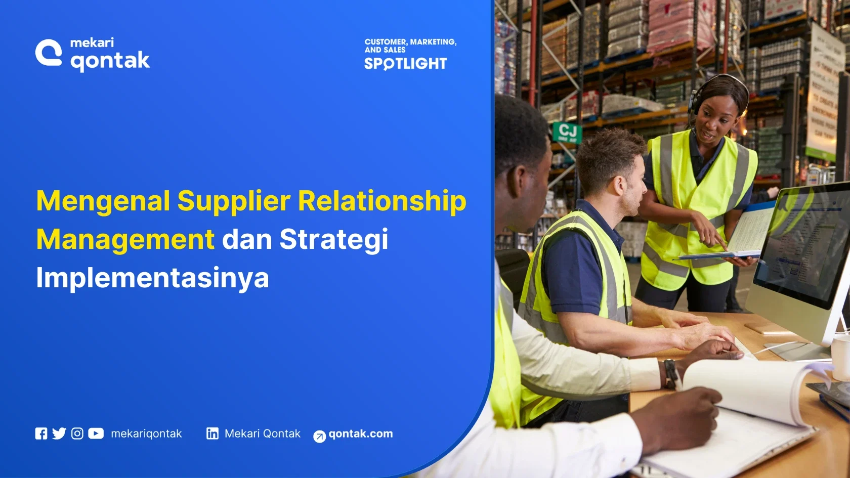 Mengenal Supplier Relationship Management dan Implementasinya