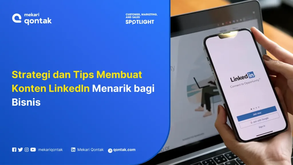 Strategi dan Tips Membuat Konten LinkedIn Menarik bagi Bisnis