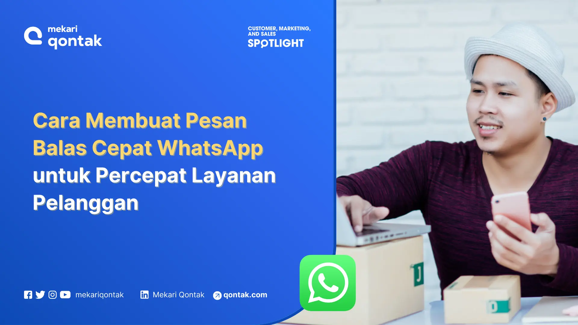Cara Membuat Pesan Balas Cepat WhatsApp untuk Percepat Layanan Pelanggan