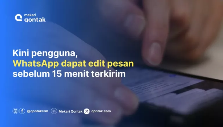 4 Cara Edit Pesan WhatsApp Terkirim Sebelum 15 Menit