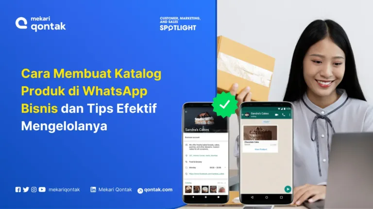 Cara Membuat Katalog Produk di WhatsApp Bisnis dan Tips Efektif Mengelolanya