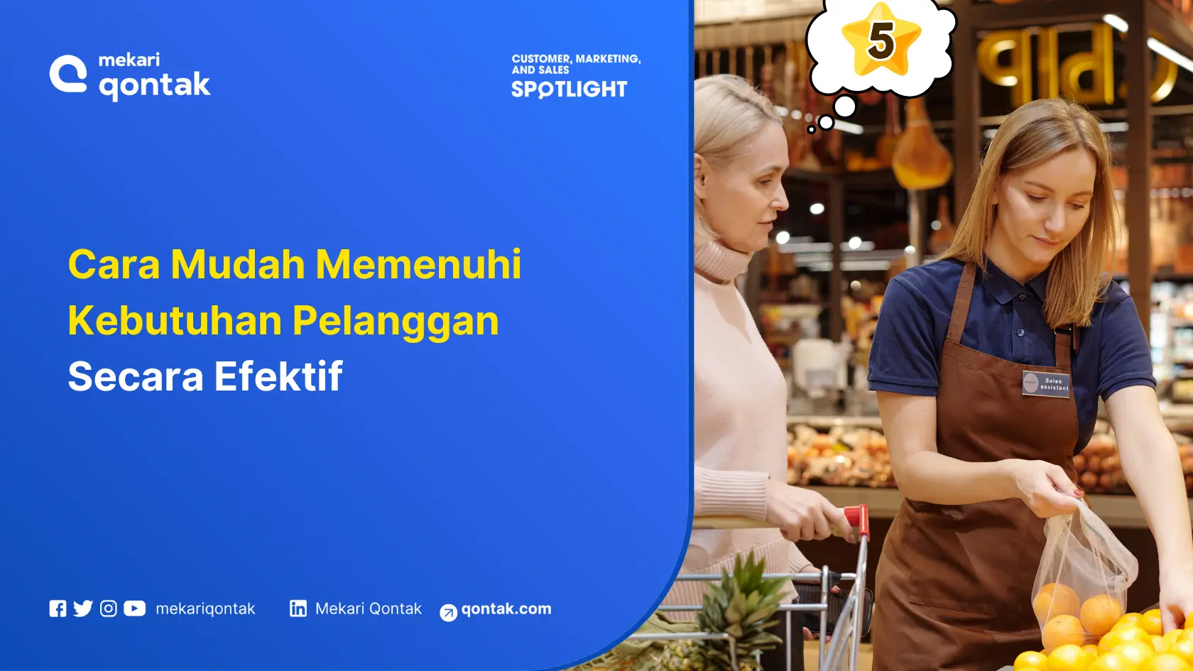 Cara Mudah Memenuhi Kebutuhan Pelanggan Secara Efektif
