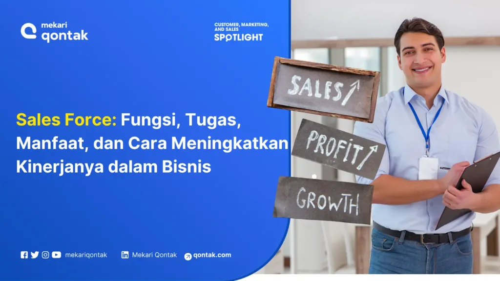 sales-force-fungsi-tugas-manfaat-dan-cara-meningkatkan-kinerjanya-dalam-bisnis Sales Force: Fungsi, Tugas, Manfaat, dan Cara Meningkatkan Kinerjanya dalam Bisnis