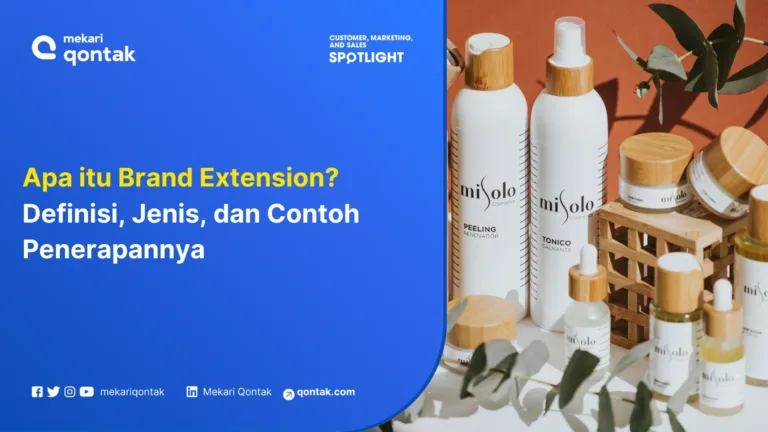 Apa itu Brand Extension? Jenis dan Contoh Penerapannya